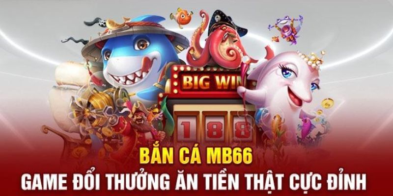 Bắn cá online thỏa sức rinh thưởng hot