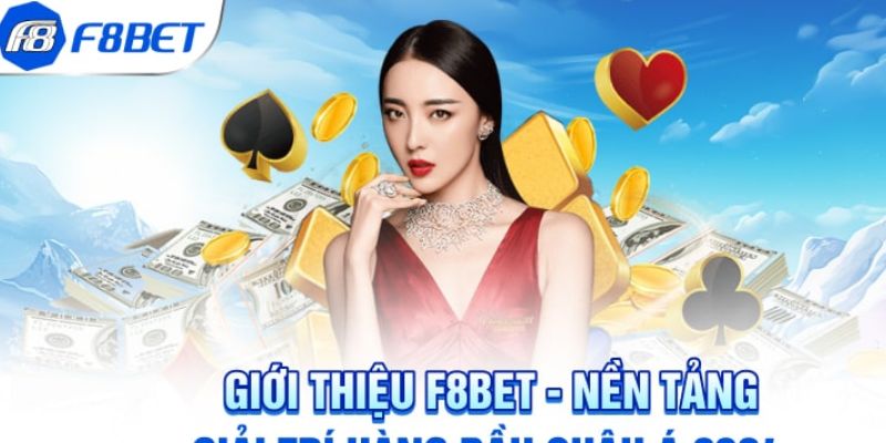 Tổng quan về xuất xứ của nhà cái F8Bet